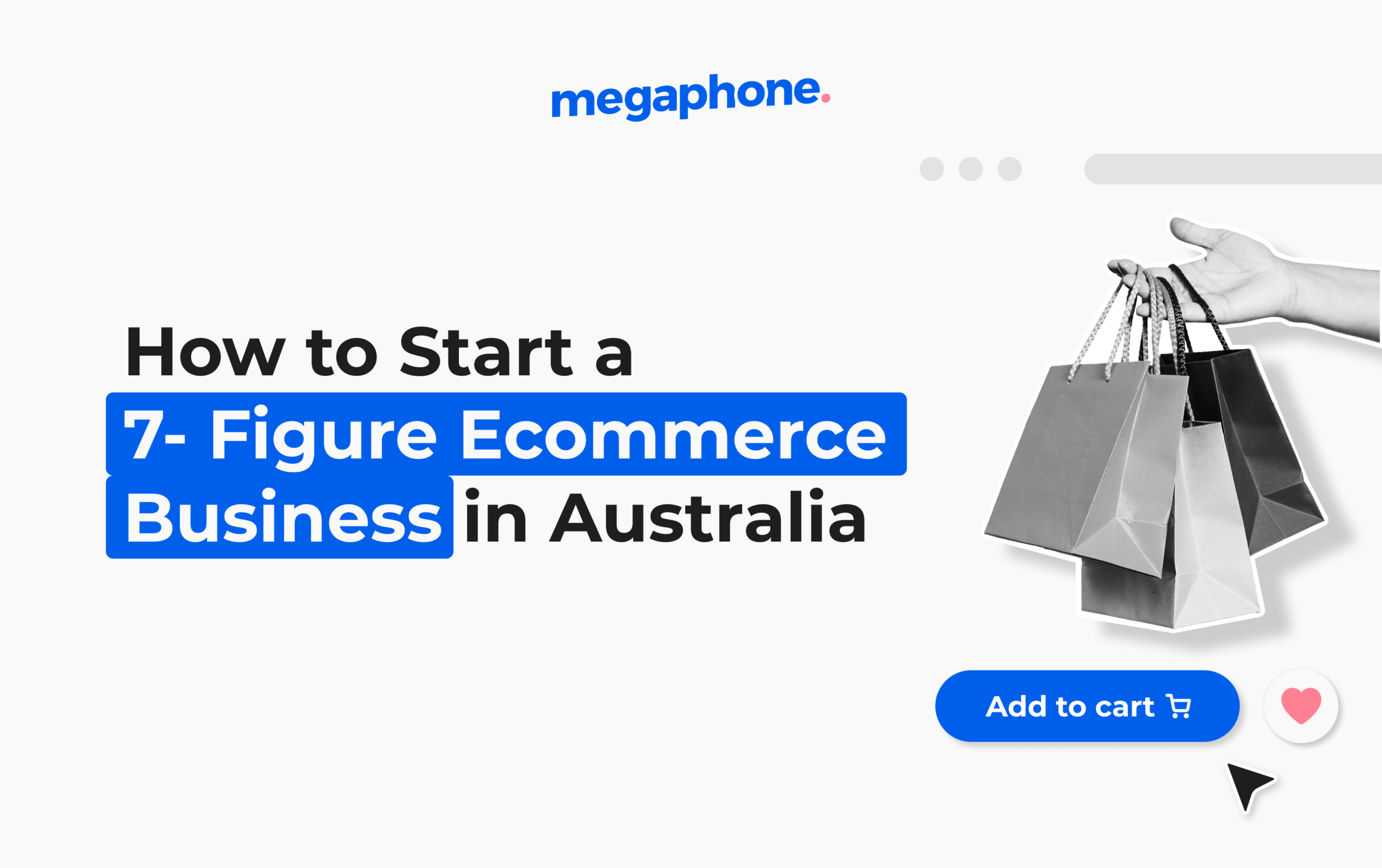 How to Start a 7- Figure Ecommerce Business in Australia: Your Ultimate Guide 2 How To Start A 7 Figure Ecommerce Business In Australia